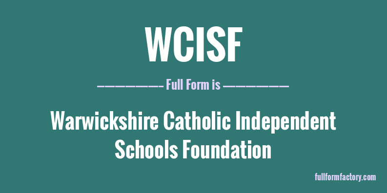 wcisf-full-form