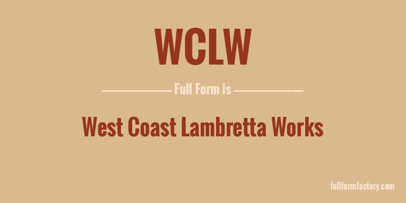 wclw-full-form