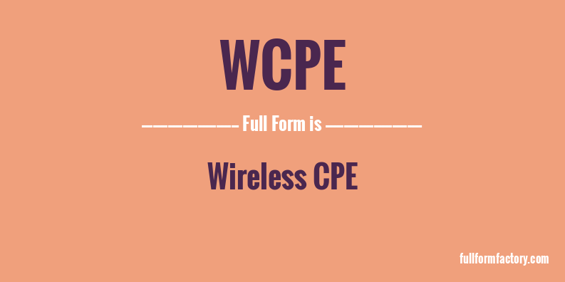 wcpe-full-form
