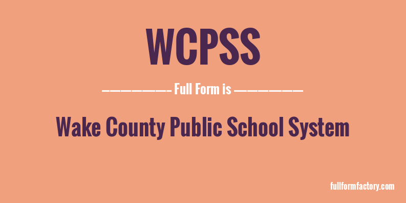 wcpss-full-form