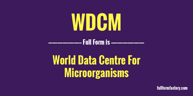 wdcm-full-form