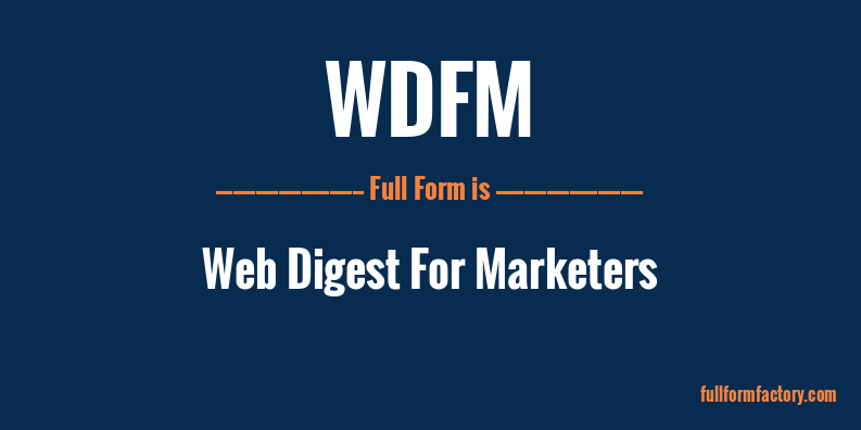 wdfm-full-form