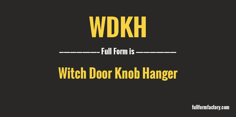 wdkh-full-form