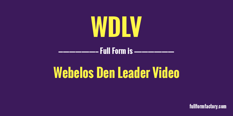 wdlv-full-form