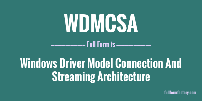 wdmcsa-full-form