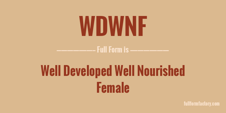 wdwnf-full-form