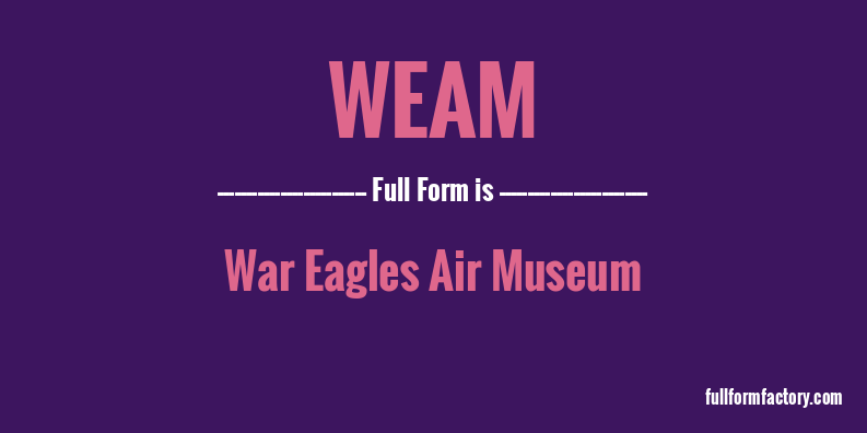 weam-full-form