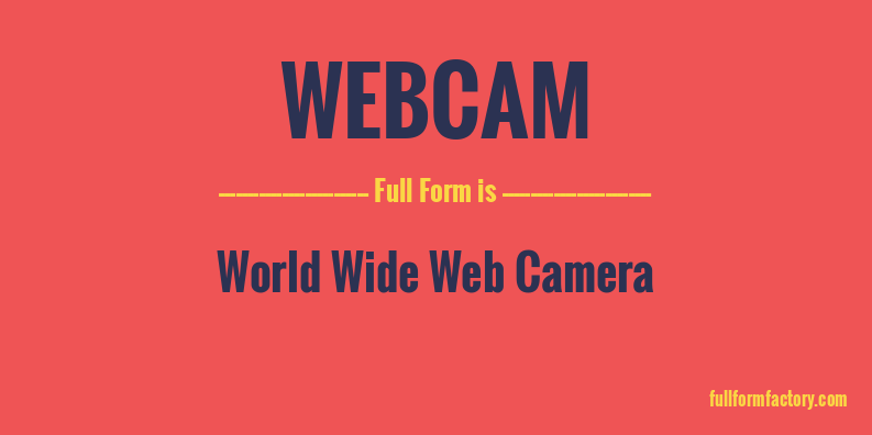 webcam-full-form