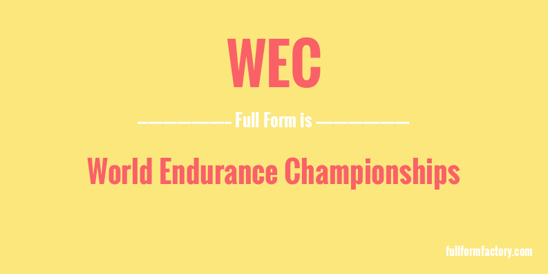 wec-full-form