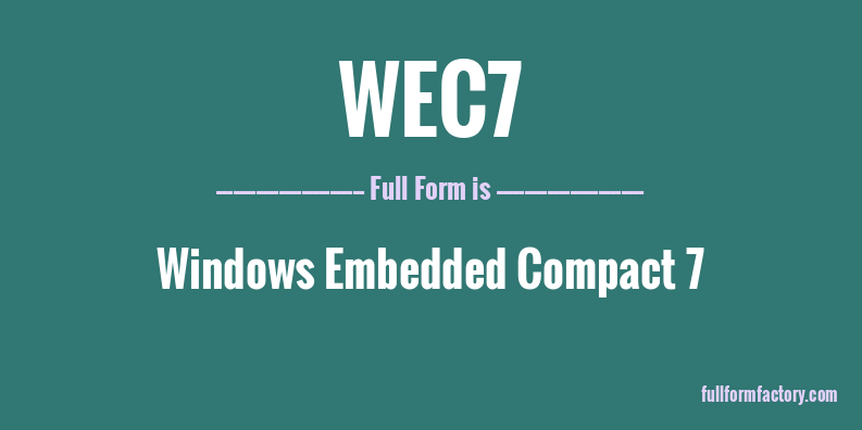 wec7-full-form