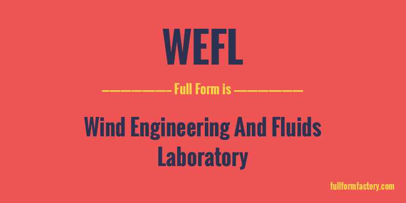 wefl-full-form