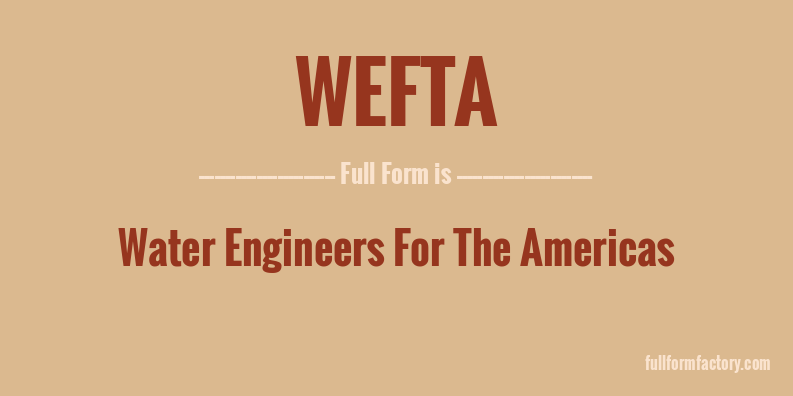 wefta-full-form