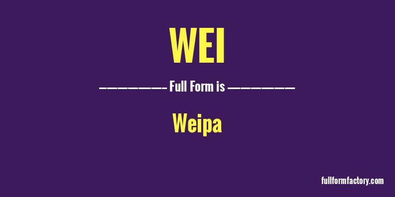 wei-full-form