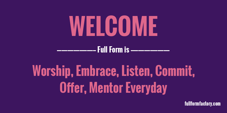 welcome-full-form