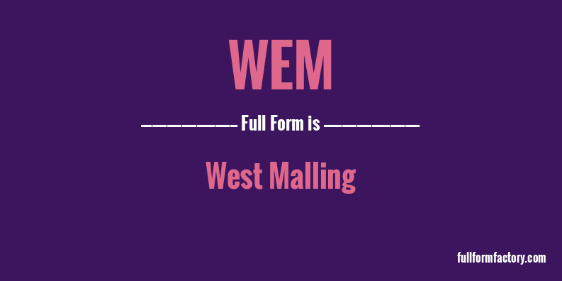 wem-full-form
