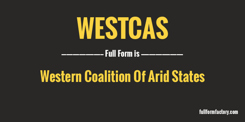 westcas-full-form