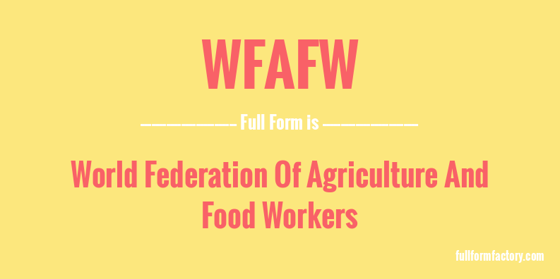 wfafw-full-form