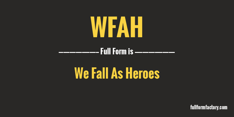wfah-full-form