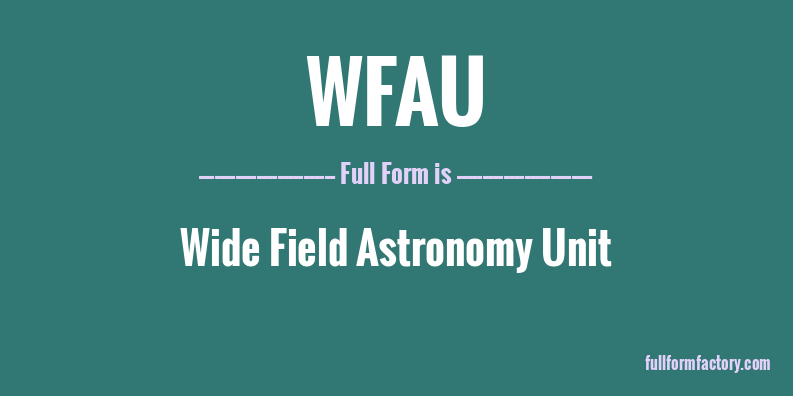 wfau-full-form