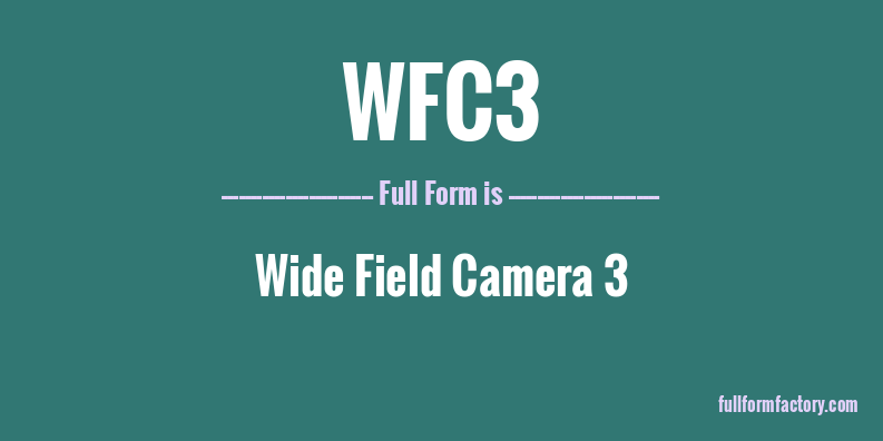 wfc3-full-form
