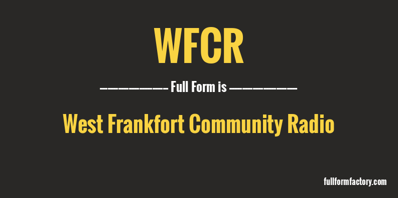 wfcr-full-form