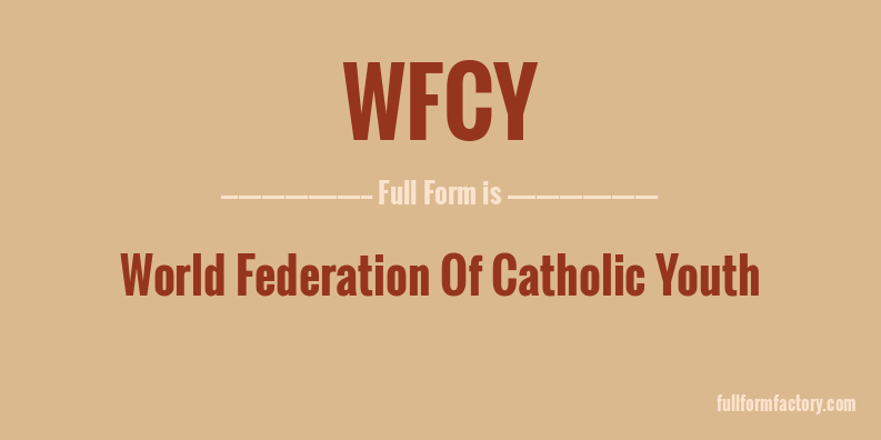 wfcy-full-form