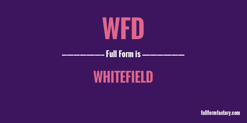 wfd-full-form