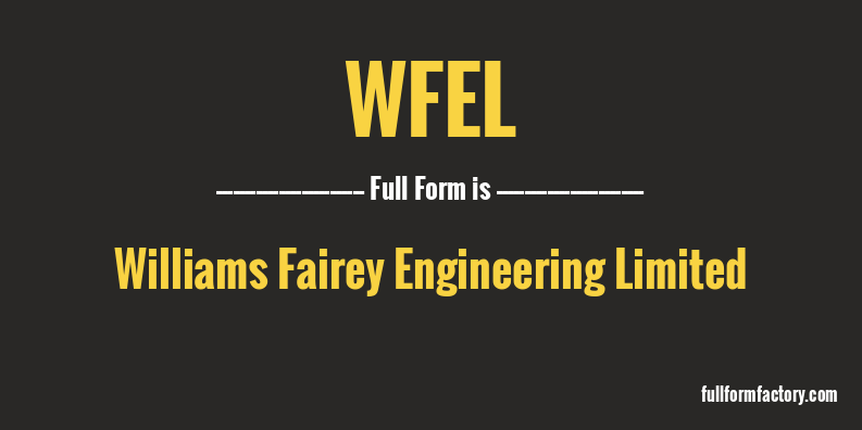 wfel-full-form