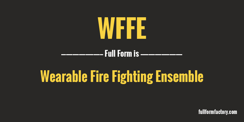 wffe-full-form
