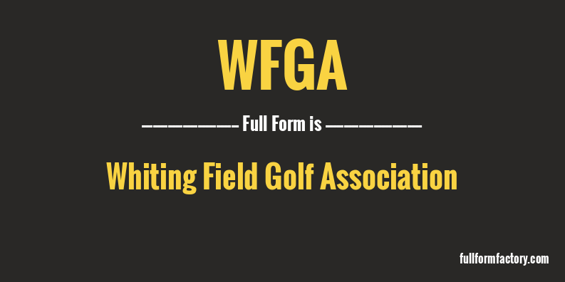 wfga-full-form
