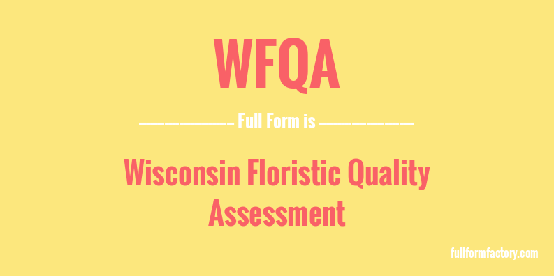 wfqa-full-form