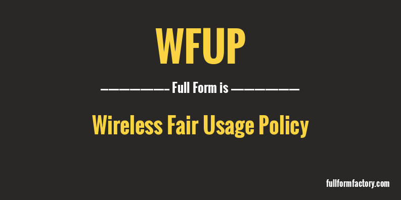 wfup-full-form