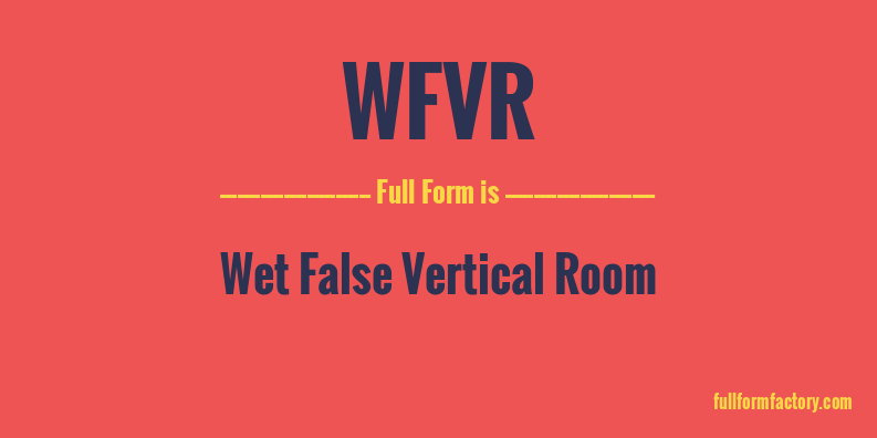 wfvr-full-form