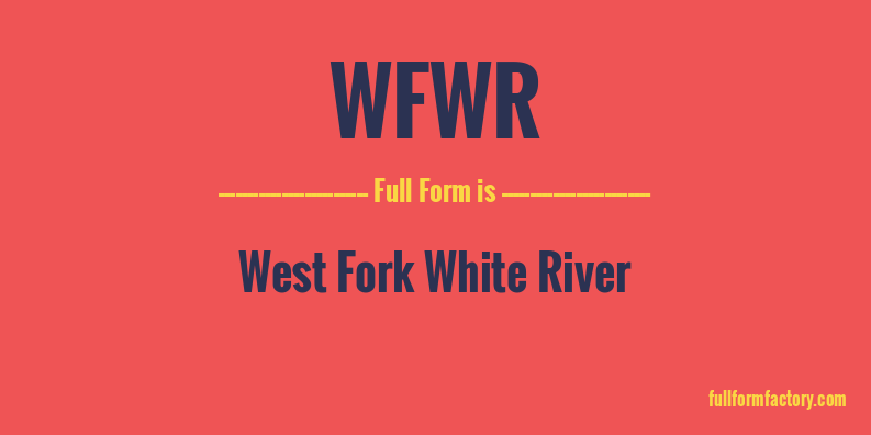 wfwr-full-form