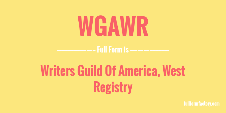wgawr-full-form