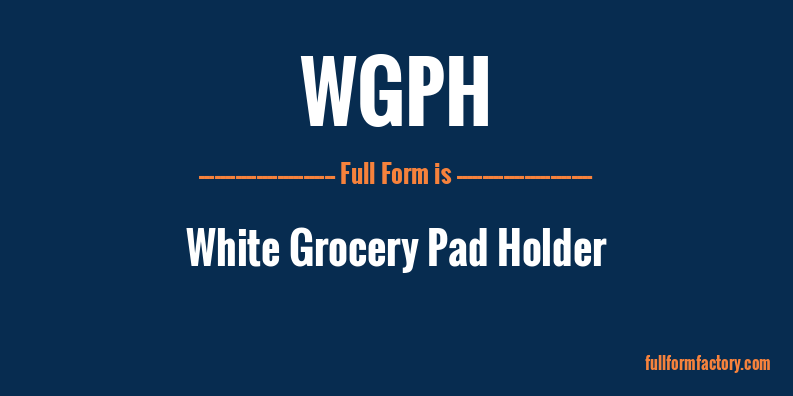 wgph-full-form