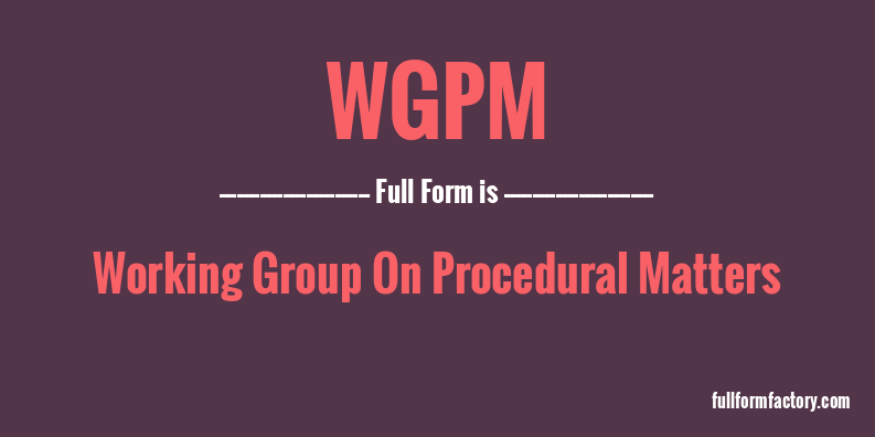 wgpm-full-form