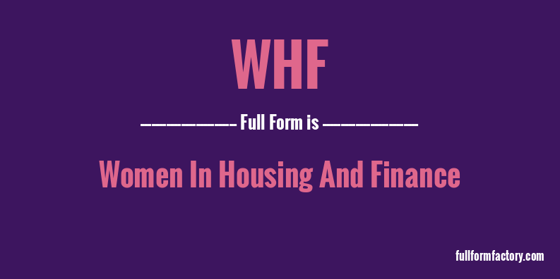 whf-full-form