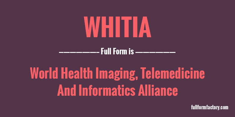 whitia-full-form