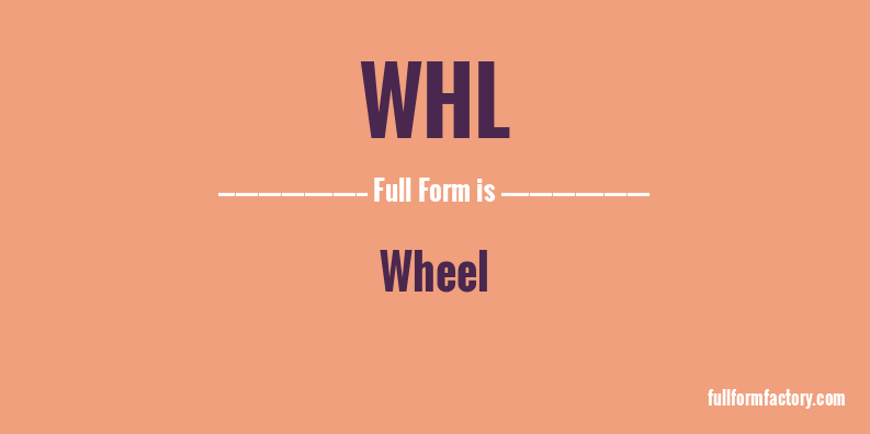 whl-full-form