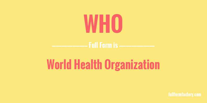 who-full-form