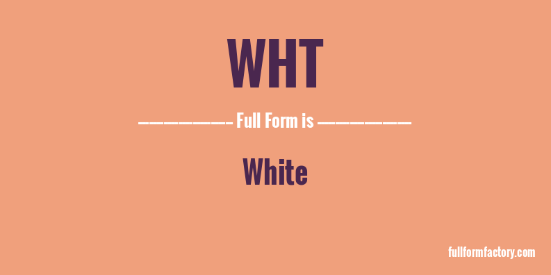 wht-full-form