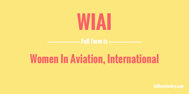 wiai-full-form
