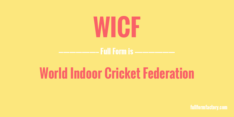 wicf-full-form