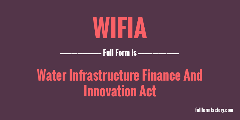 wifia-full-form
