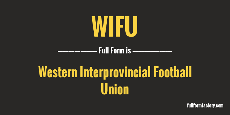 wifu-full-form