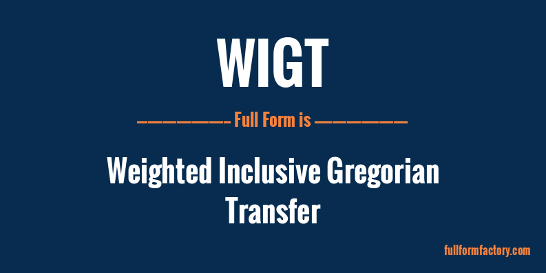 wigt-full-form