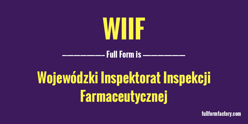 wiif-full-form