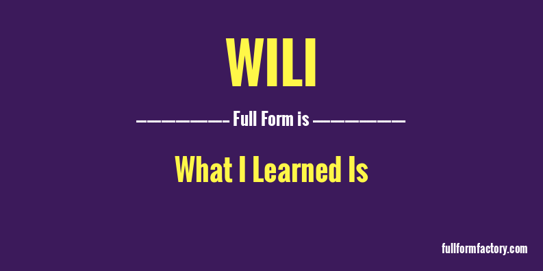 wili-full-form