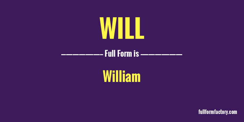 will-full-form